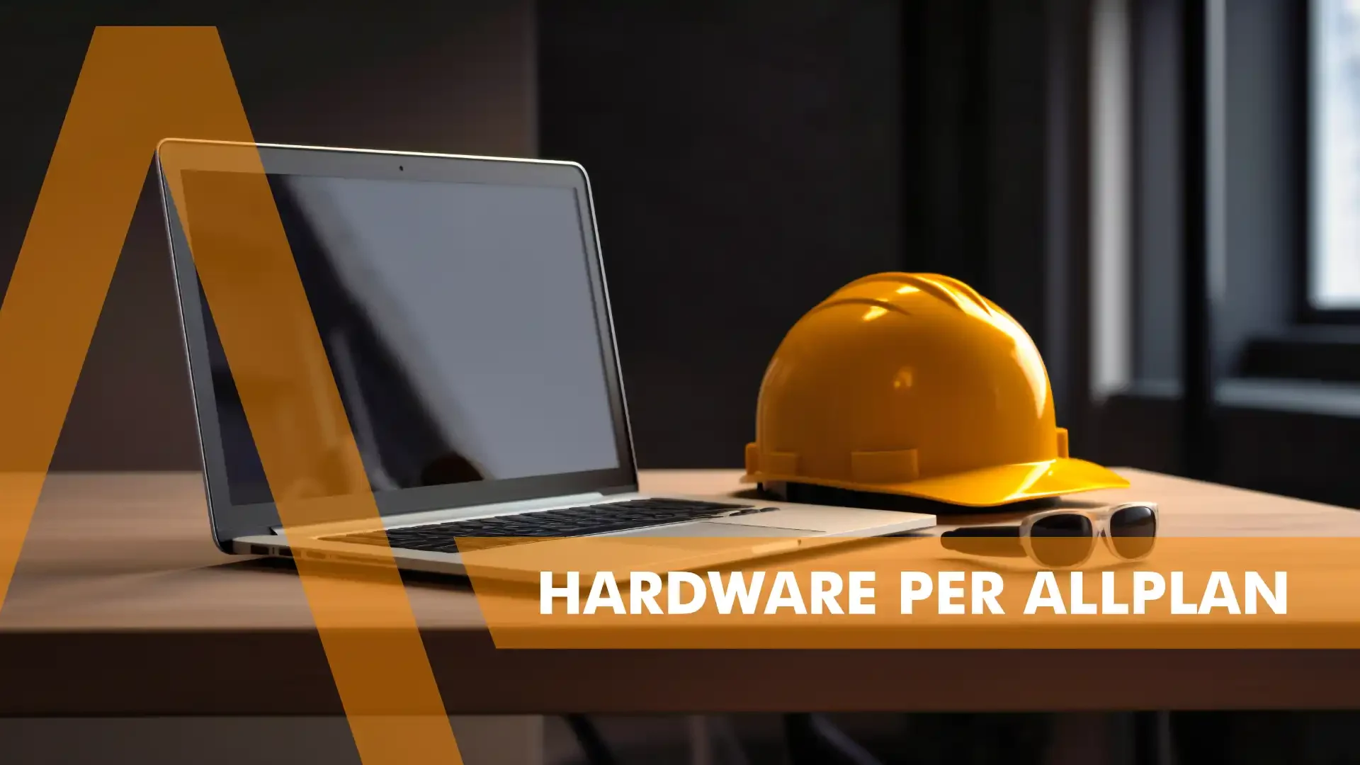 Come scegliere il giusto hardware per Allplan - laptop e caschetto