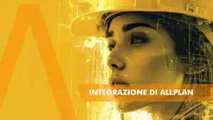 Integrazione di Allplan con altri software CAD e BIM - ragazza con caschetto