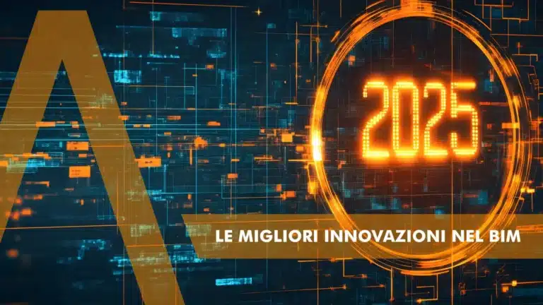 Bilancio 2025 - le migliori innovazioni nel mondo BIM - anno 2025 su palazzo
